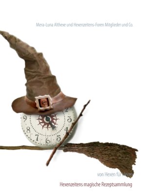 cover image of Hexenzeitens magische Rezeptsammlung